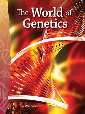 cover image of The World of Genetics
